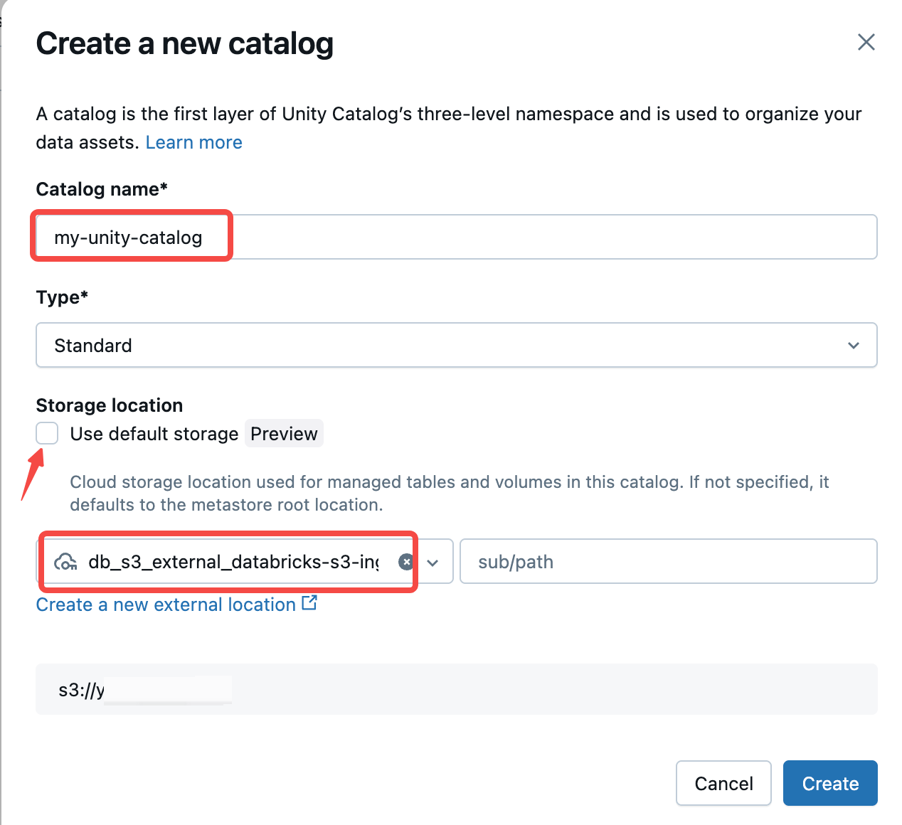 Configure Unity カタログ name and select External Location
